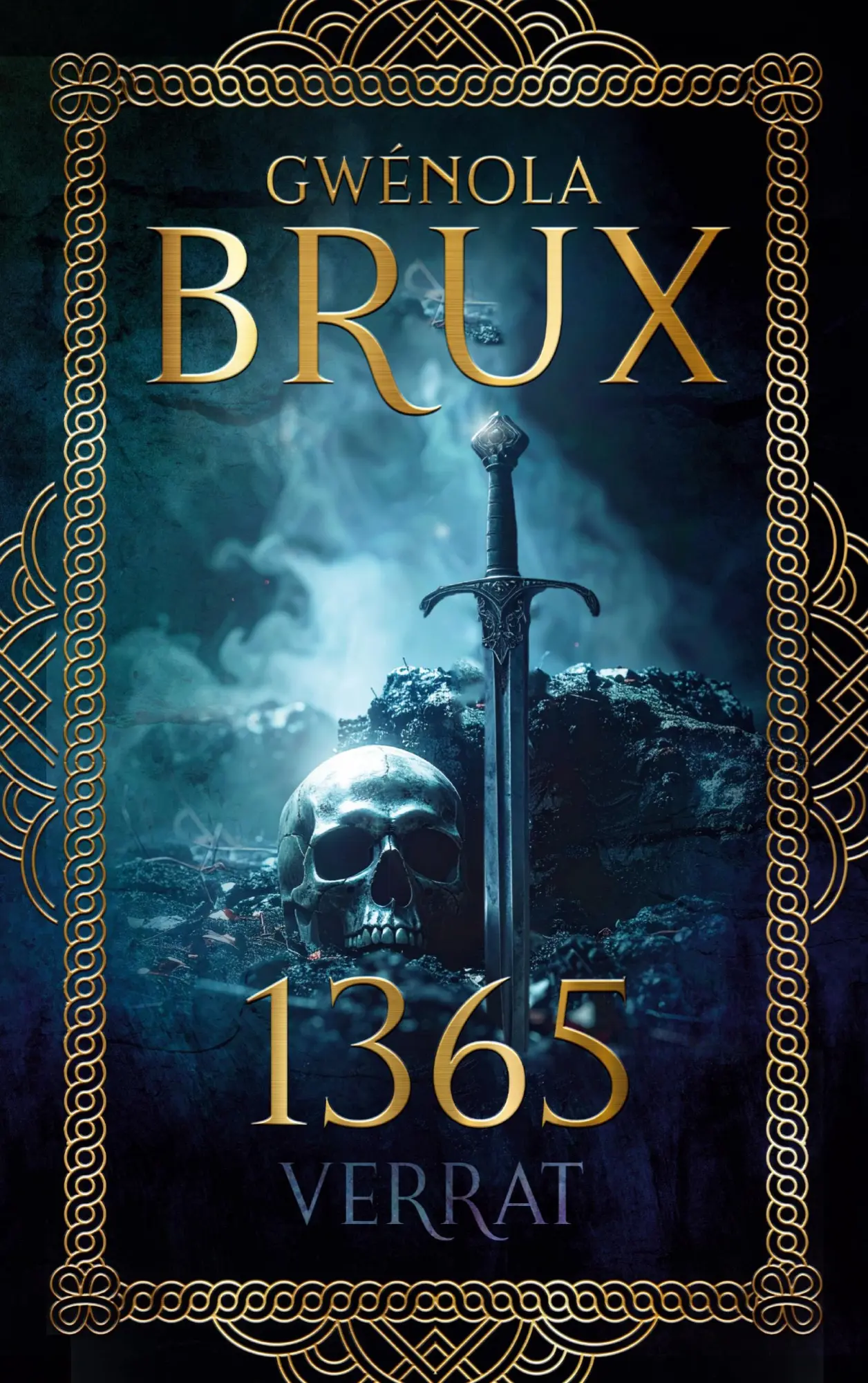 Cover: 9783695107148 | 1365. Verrat | Historischer Fantasy-Roman | Gwénola Brux | Taschenbuch