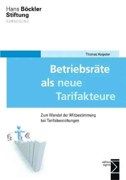 Cover: 9783836087148 | Betriebsräte als neue Tarifakteure | Thomas Haipeter | Taschenbuch