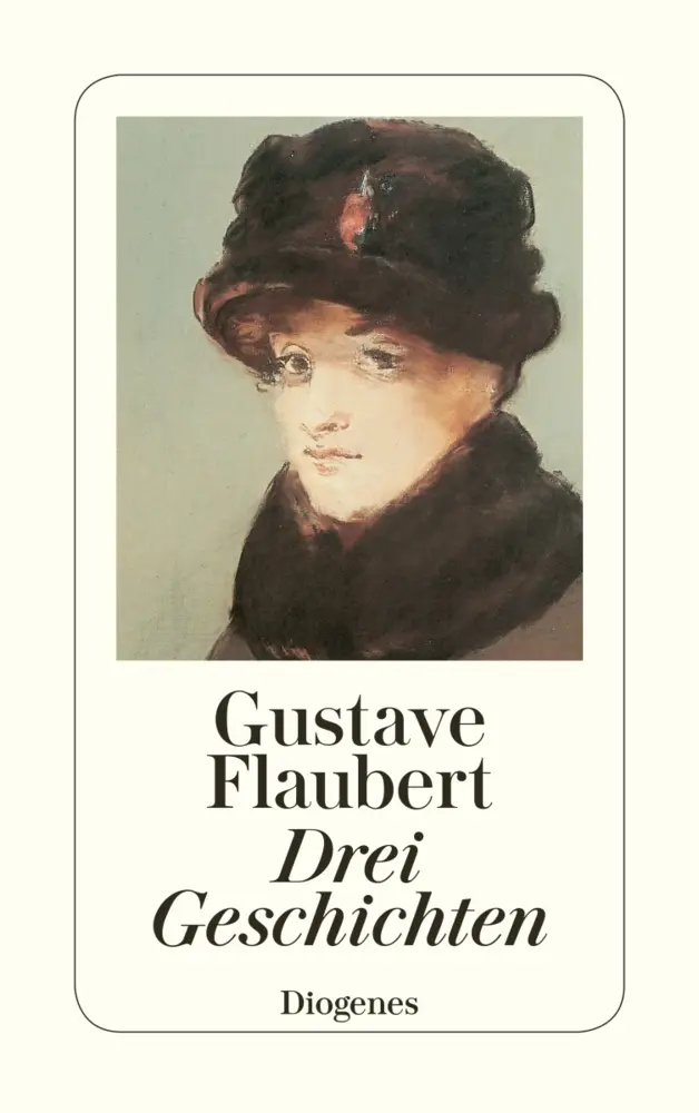 Cover: 9783257207248 | Drei Geschichten | Gustave Flaubert | Taschenbuch | 137 S. | Deutsch