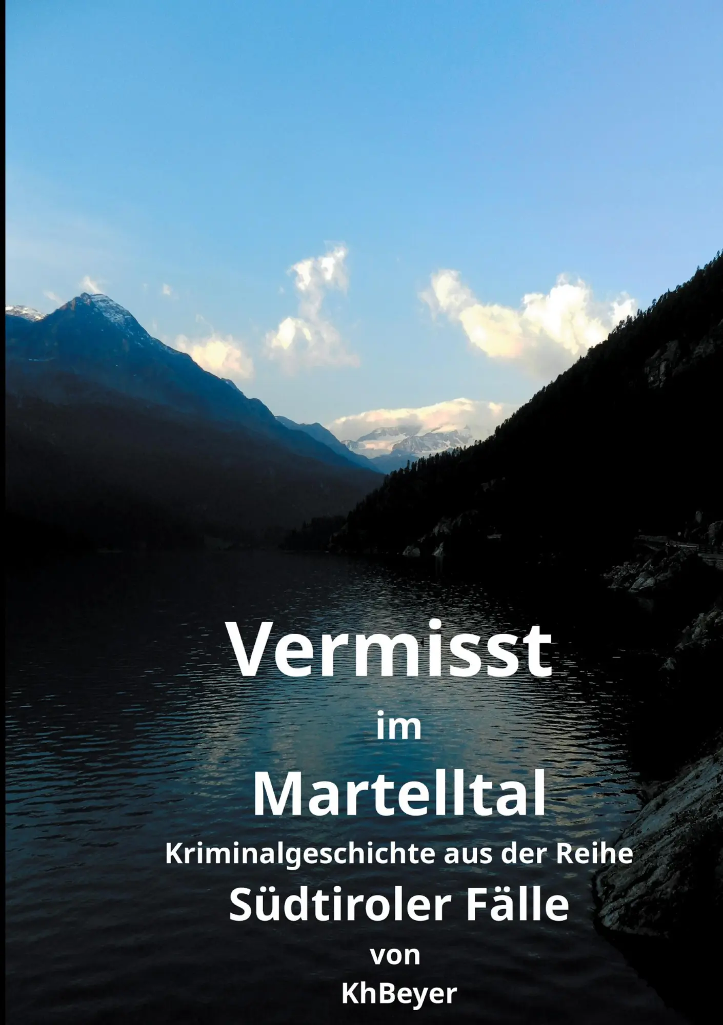 Cover: 9783754357248 | Vermisst im Martelltal | Kh Beyer | Taschenbuch | Südtiroler Fälle