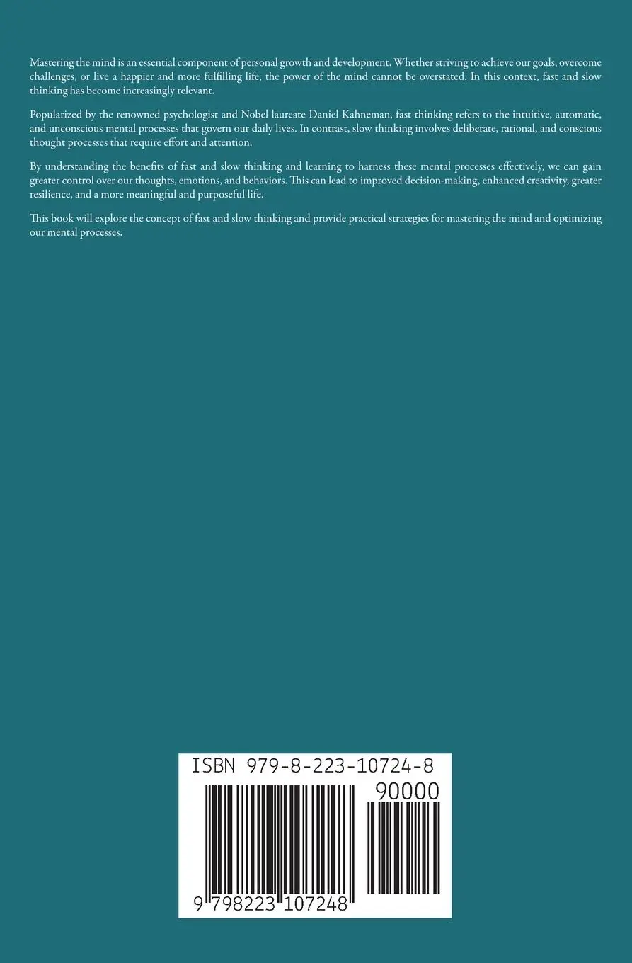 Rückseite: 9798223107248 | Mastering the Mind The Benefits of Fast and Slow Thinking | Gibson