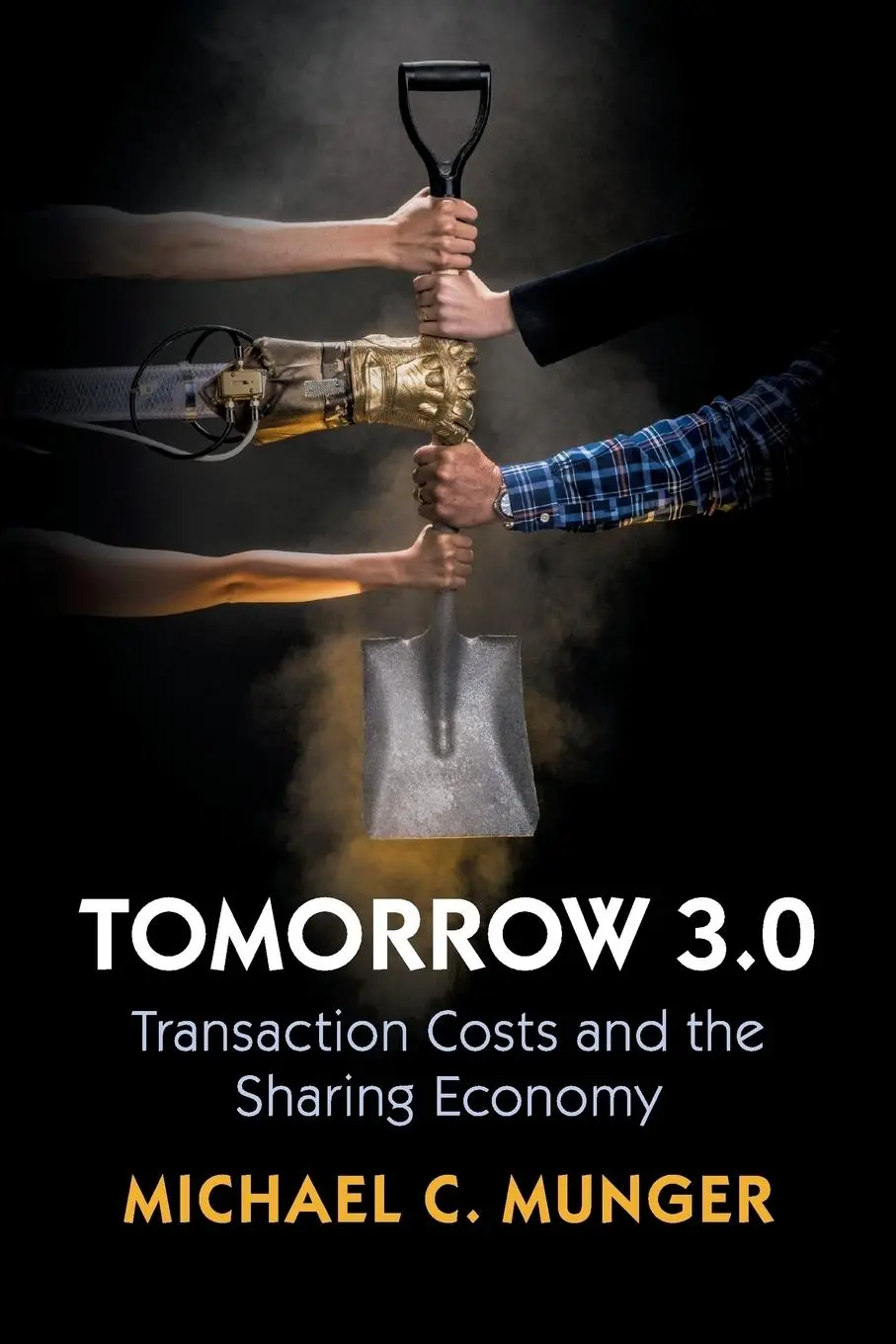Cover: 9781108447348 | Tomorrow 3.0 | Michael C. Munger | Taschenbuch | Englisch | 2019