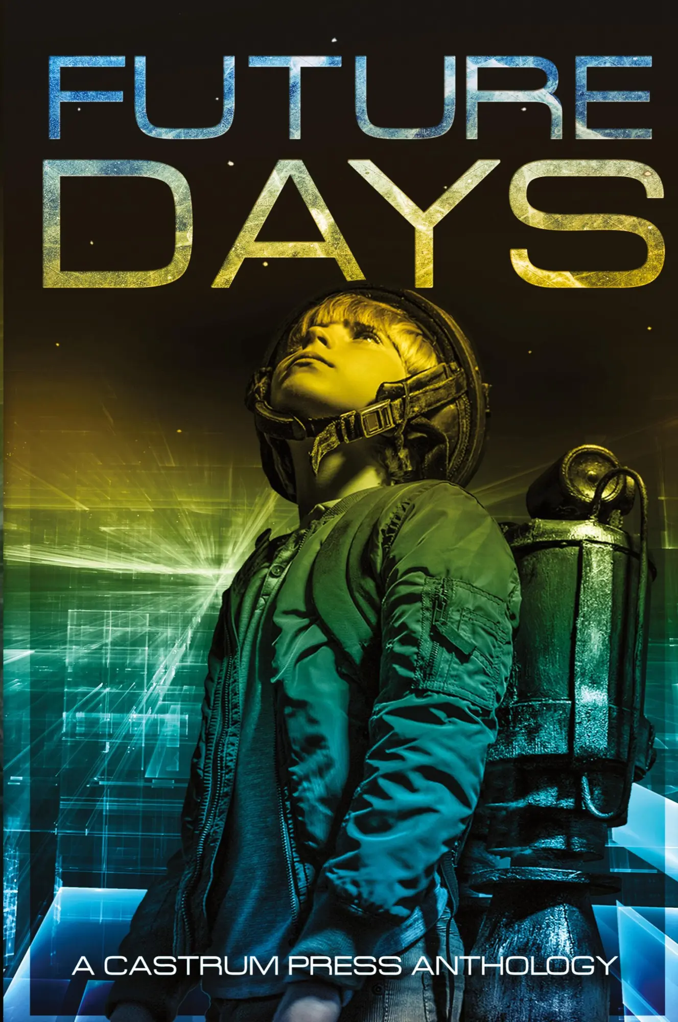 Cover: 9781912327348 | Future Days | A collection of sci-fi &amp; fantasy adventure short stories