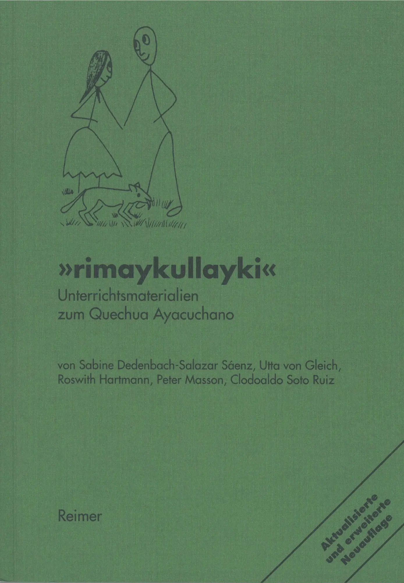 Cover: 9783496027348 | Rimaykullayki | Unterrichtsmaterialien zum Quechua Ayacuchano - Peru