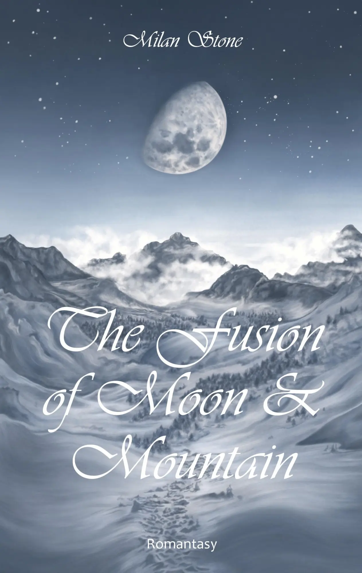 Cover: 9783695187348 | The Fusion of Moon and Mountain | Milan Stone | Taschenbuch | 392 S.