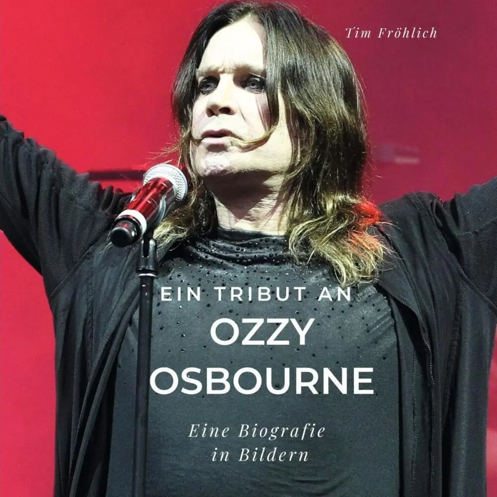 Cover: 9783750527348 | Ein Tribut an Ozzy Osbourne | Eine Biografie in Bildern | Tim Fröhlich