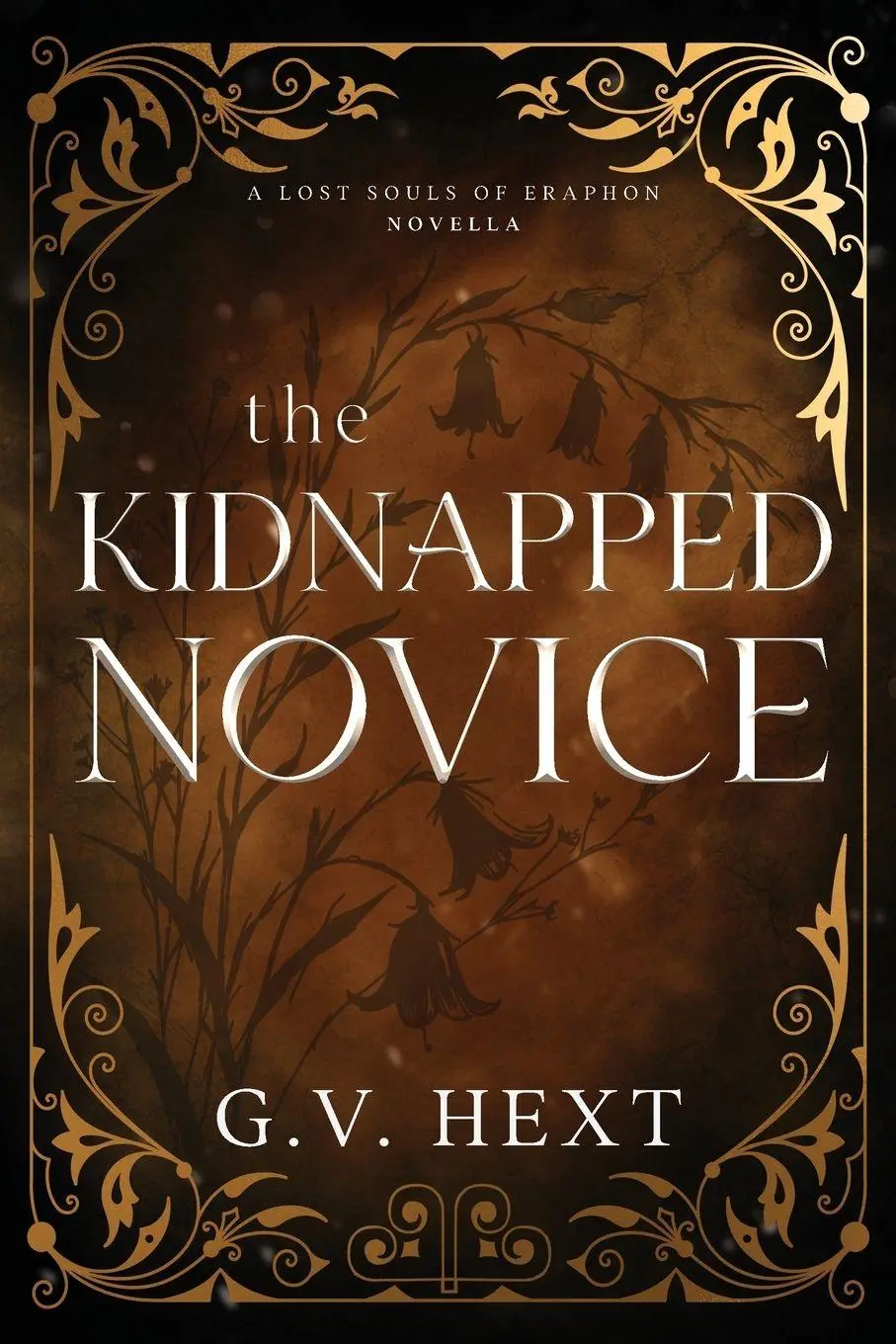 Cover: 9798999467348 | The Kidnapped Novice | A Lost Souls of Eraphon Novella | G. V. Hext