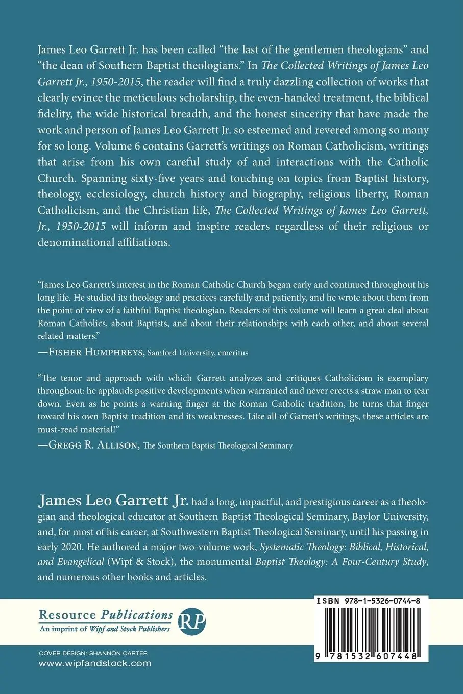 Rückseite: 9781532607448 | The Collected Writings of James Leo Garrett Jr., 1950-2015 | Garrett