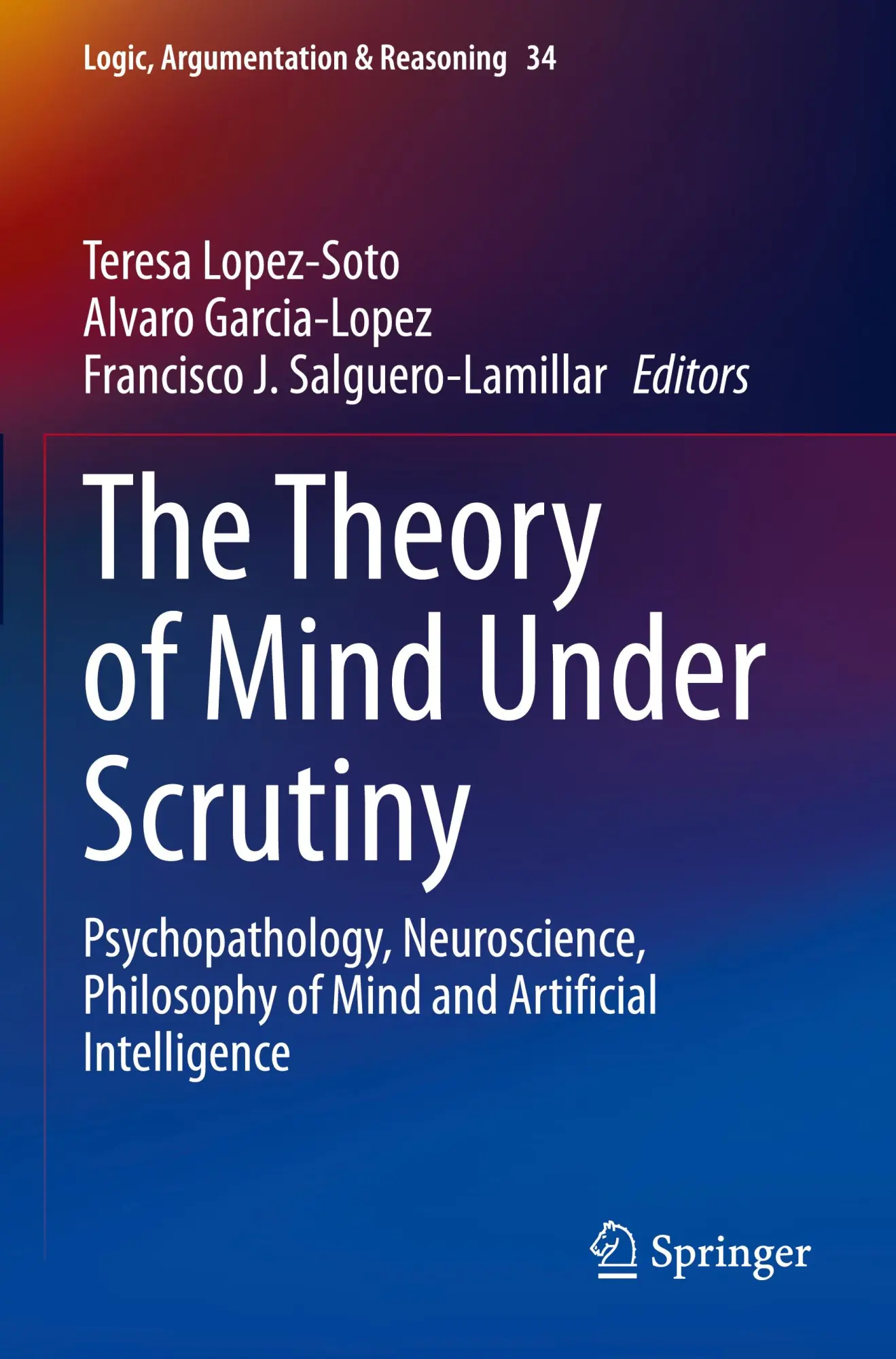 Cover: 9783031467448 | The Theory of Mind Under Scrutiny | Teresa Lopez-Soto (u. a.) | Buch