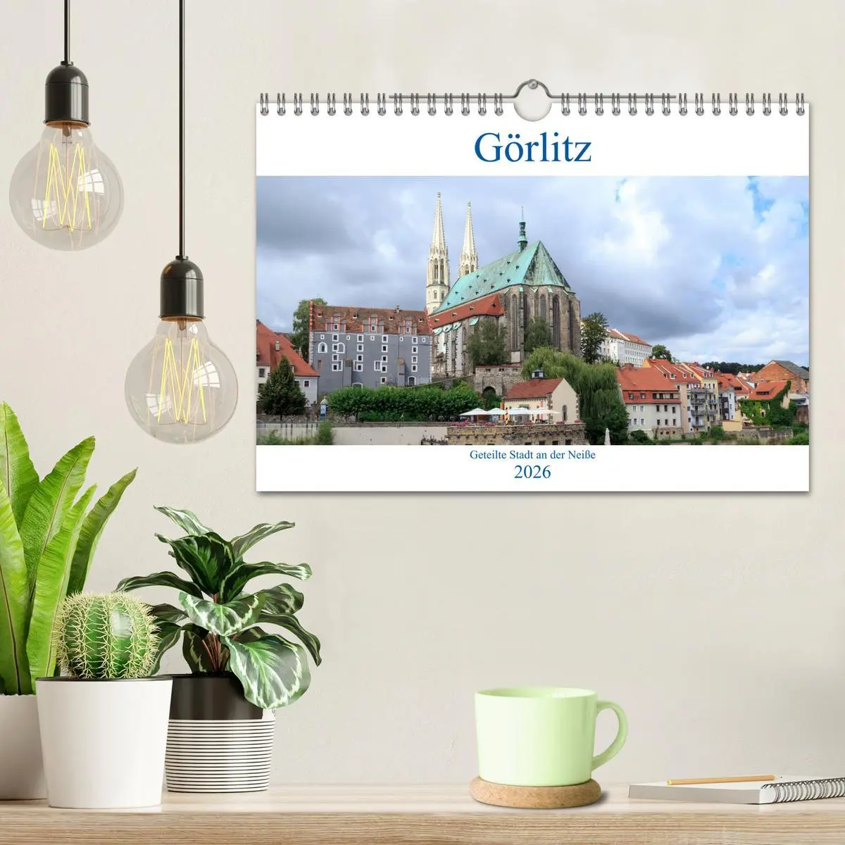 Bild: 9783457887448 | Görlitz - geteilte Stadt an der Neiße (Wandkalender 2026 DIN A4...