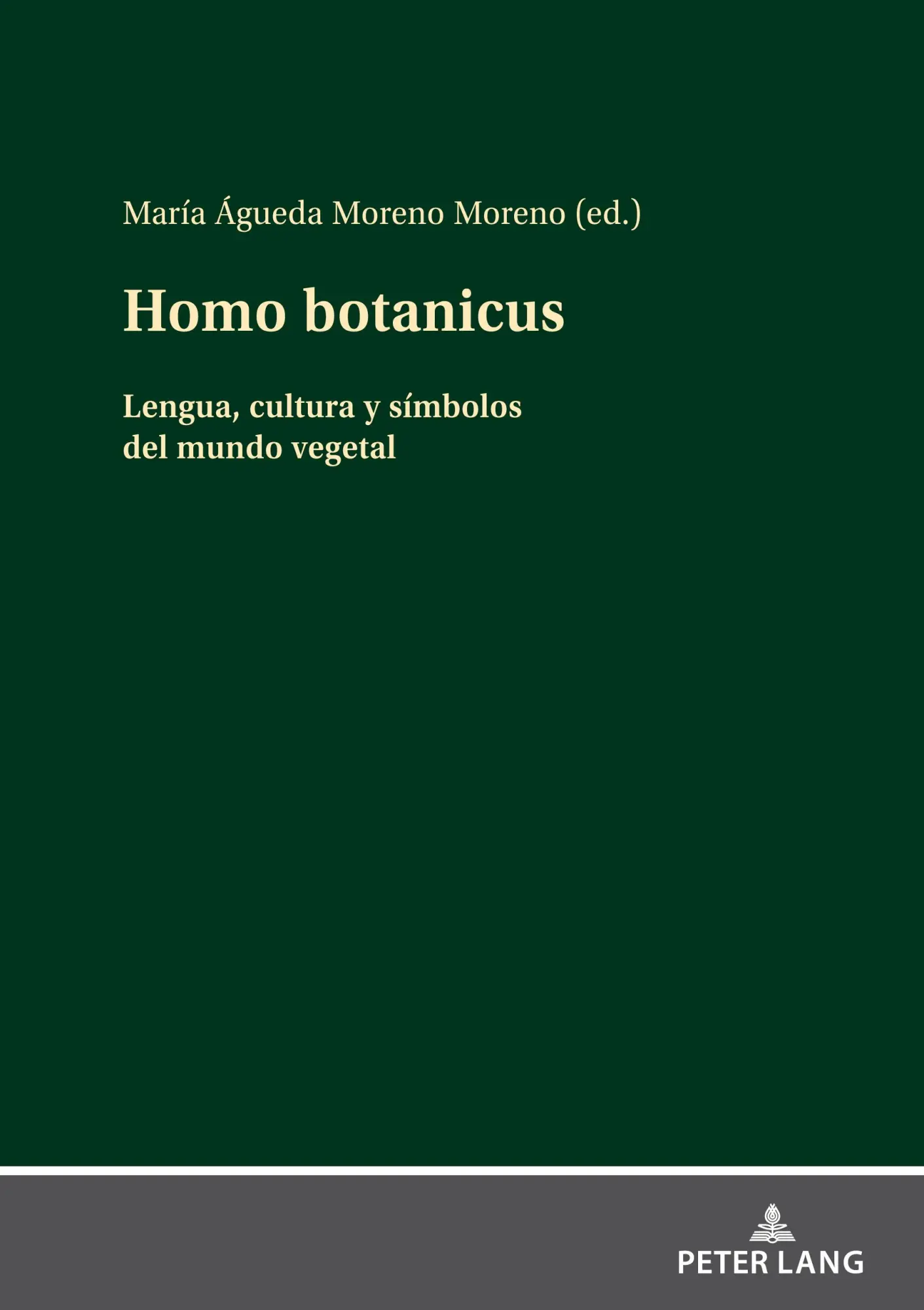 Cover: 9783631887448 | Homo botanicus | Lengua, cultura y símbolos del mundo vegetal | Moreno