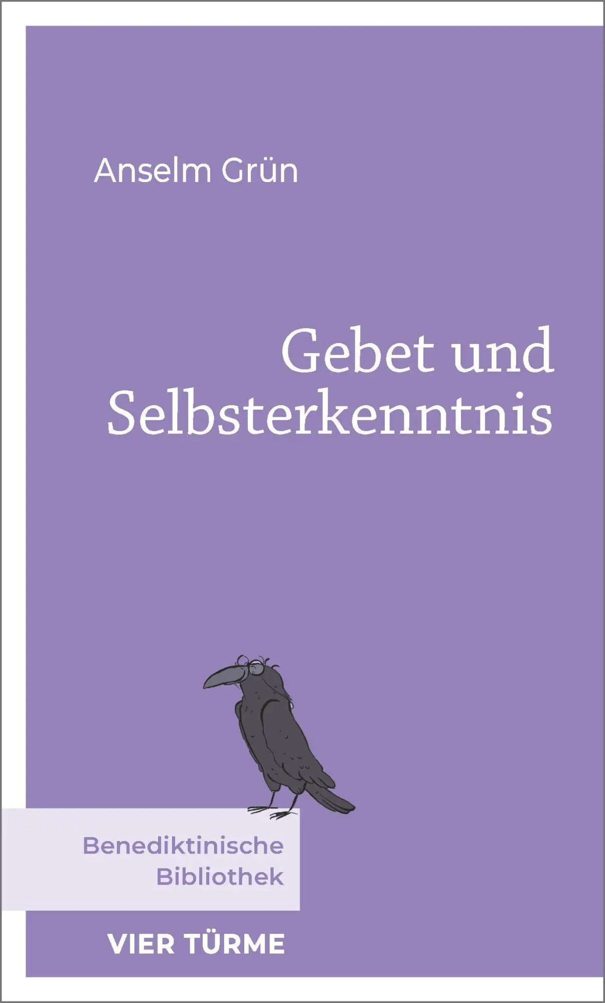 Gebet und Selbsterkenntnis