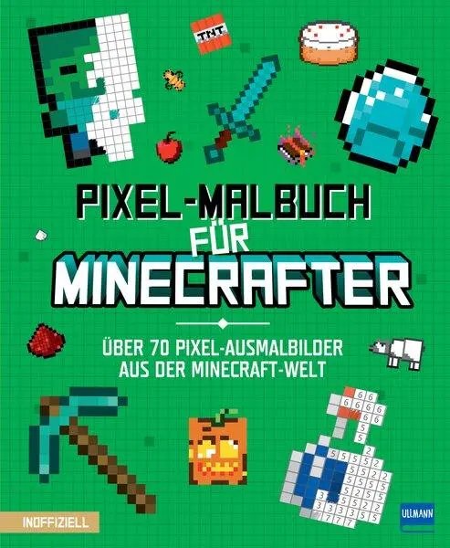 Cover: 9783741527548 | Pixel-Malbuch für Minecrafter - Über 70 Pixel-Ausmalbilder aus der...