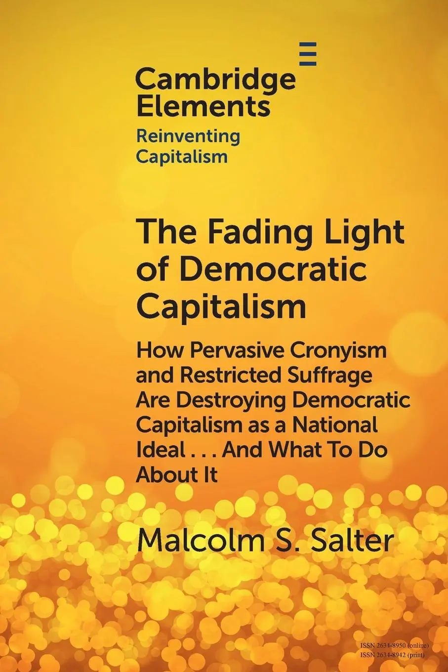 Cover: 9781009587648 | The Fading Light of Democratic Capitalism | Malcolm S. Salter | Buch