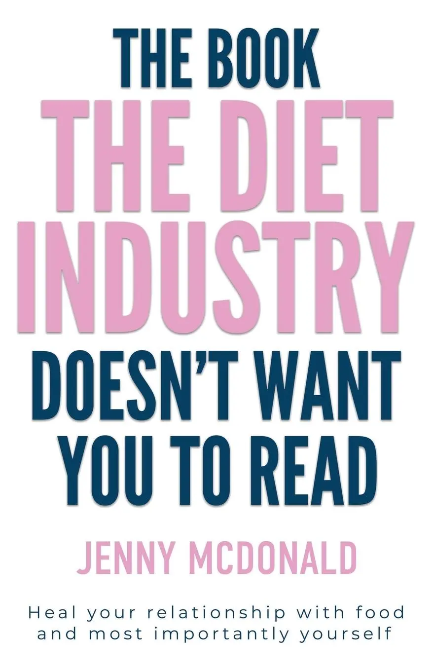 Cover: 9781399967648 | The Book the Diet Industry Doesn't Want You to Read | Jenny McDonald