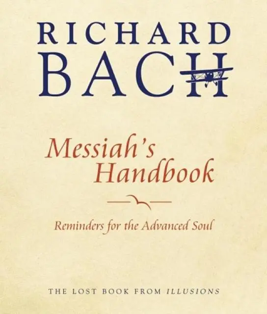 Cover: 9781937907648 | Messiah'S Handbook | Richard Bach | Taschenbuch | Englisch | 2020