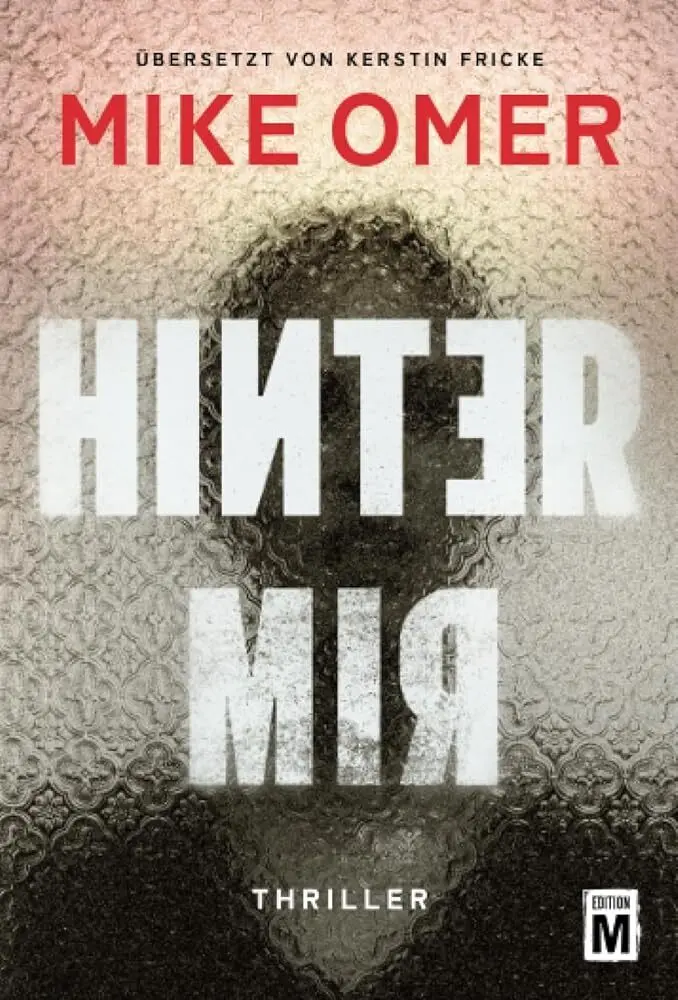 Cover: 9782496717648 | Hinter mir | Mike Omer | Taschenbuch | Deutsch | 2025 | Edition M