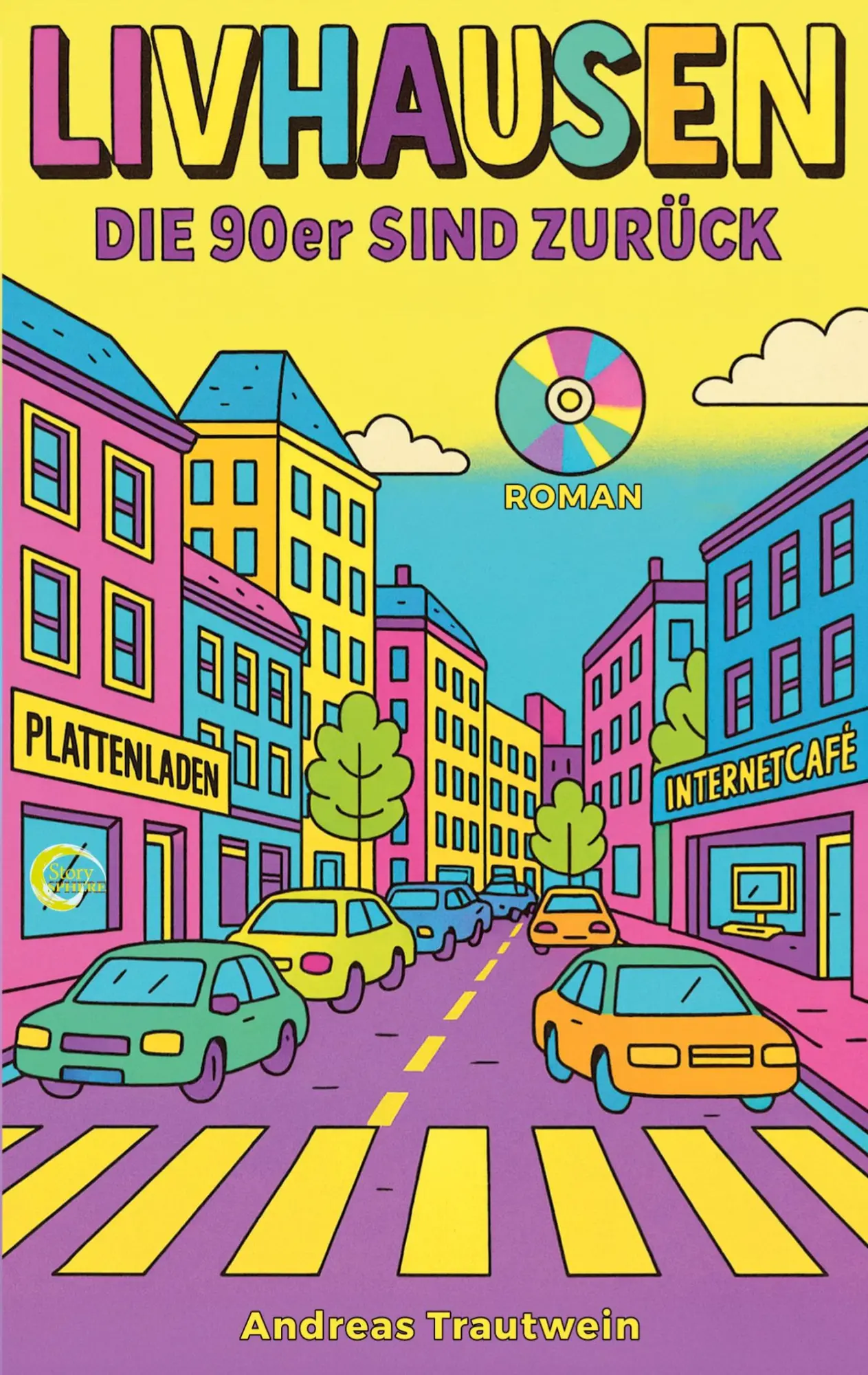 Cover: 9783389177648 | Livhausen - Die 90er sind zurück | Andreas Trautwein | Taschenbuch
