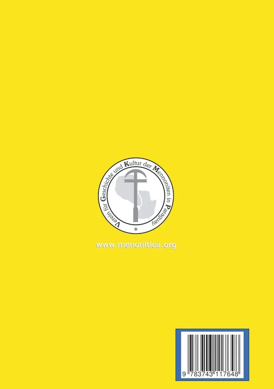 Rückseite: 9783743117648 | Jahrbuch für Geschichte und Kultur der Mennoniten in Paraguay....