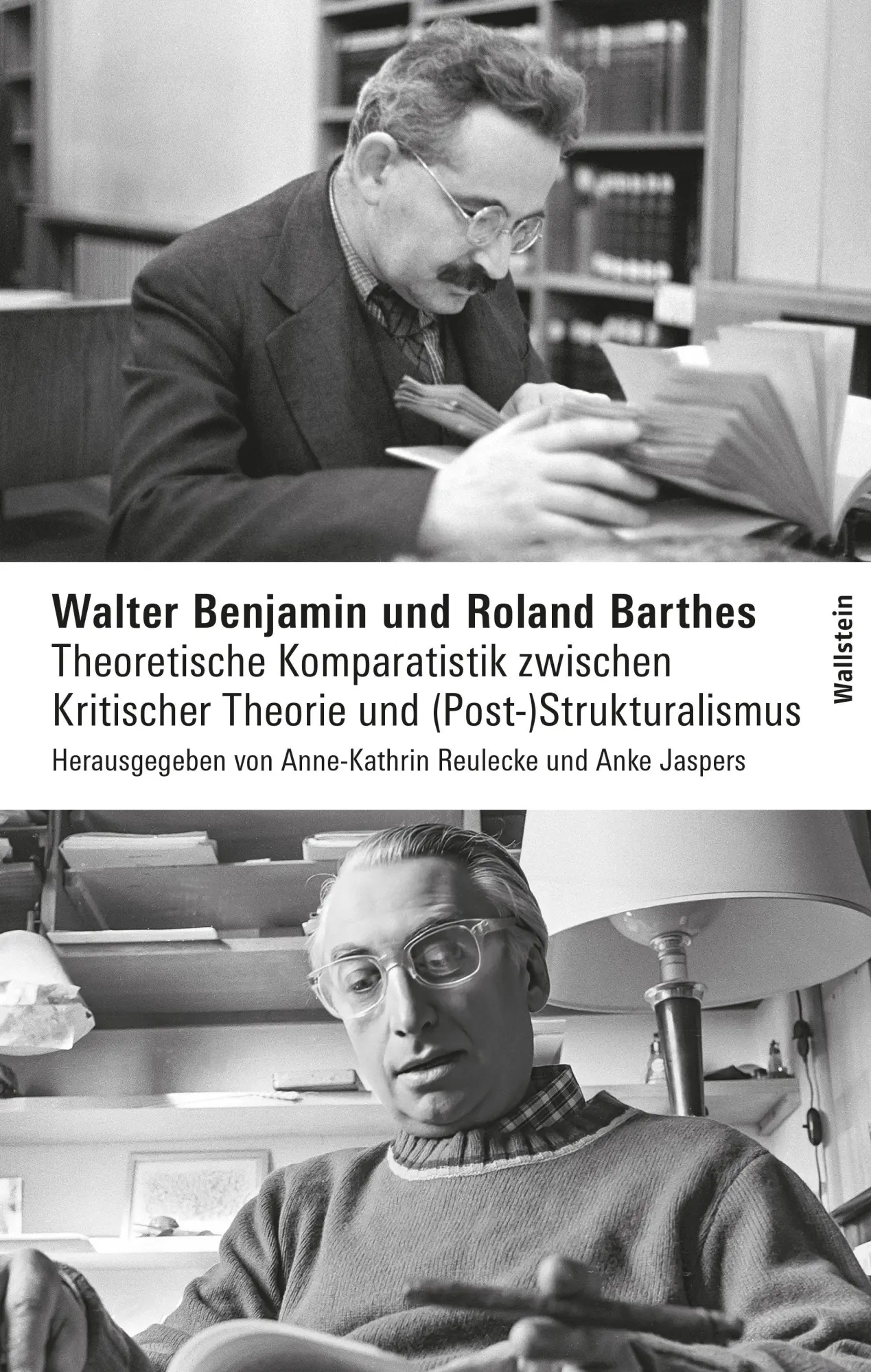 Cover: 9783835357648 | Walter Benjamin und Roland Barthes | Anke Jaspers (u. a.) | Buch