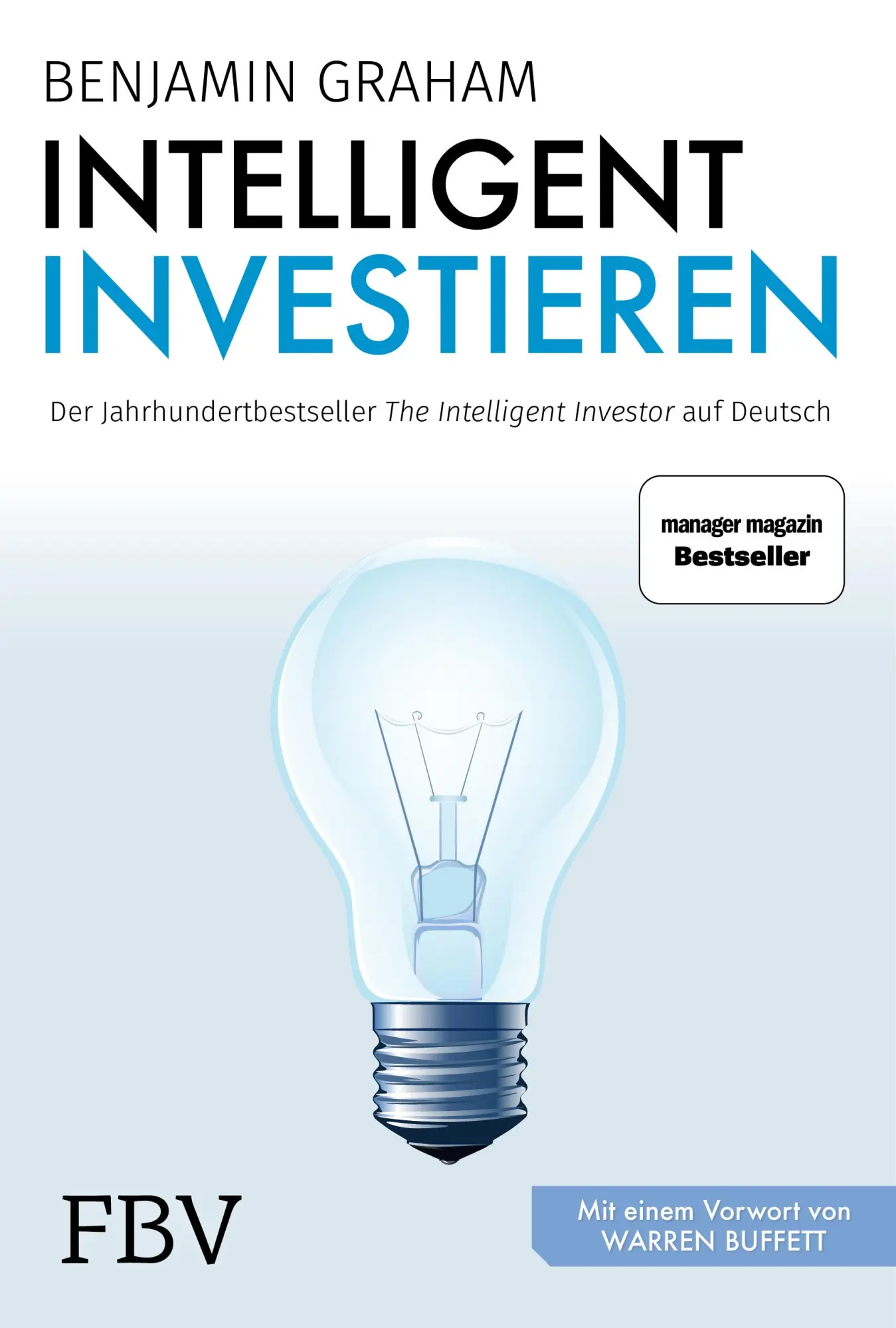 Cover: 9783959727648 | Intelligent investieren | Das Standardwerk des Value Investing | Buch