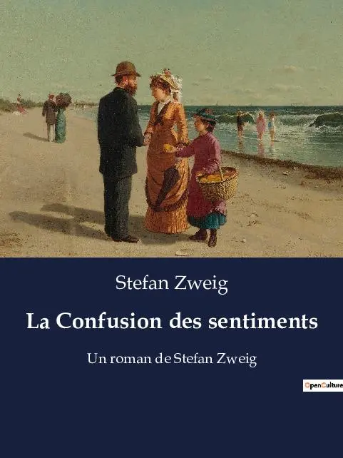Cover: 9791041917648 | La Confusion des sentiments | Un roman de Stefan Zweig | Stefan Zweig