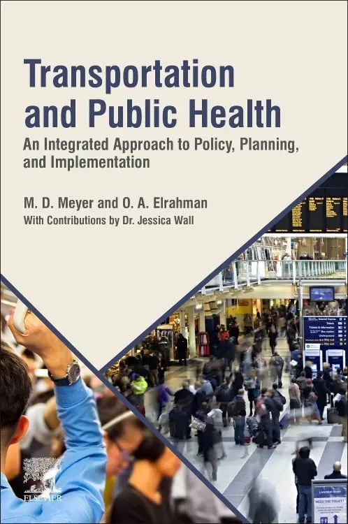 Cover: 9780128167748 | Transportation and Public Health | M. D. Meyer (u. a.) | Taschenbuch