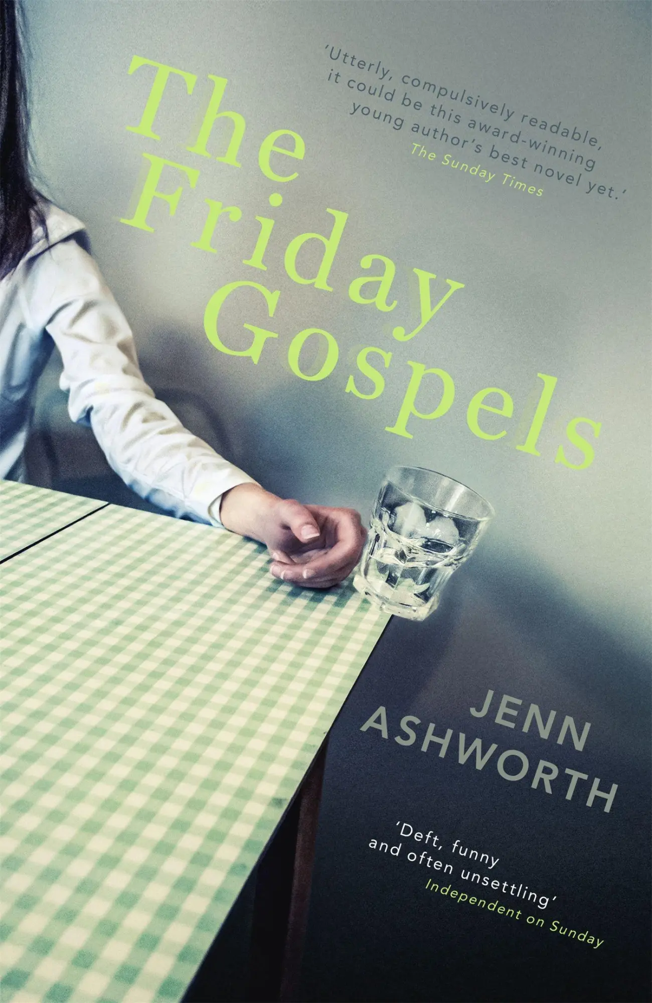 Cover: 9781444707748 | The Friday Gospels | Jenn Ashworth | Taschenbuch | Englisch | 2013