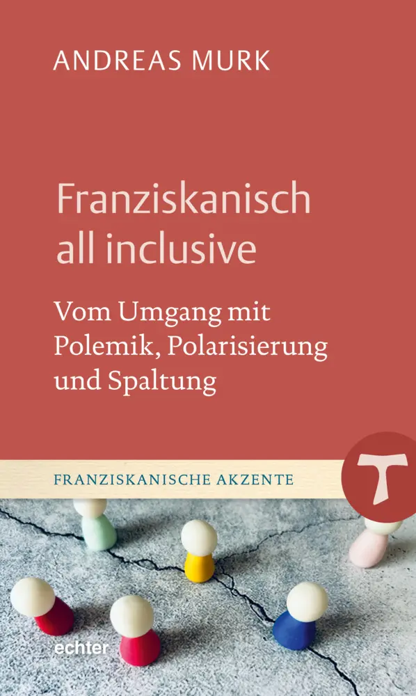 Cover: 9783429067748 | Franziskanisch all inclusive | Andreas Murk | Buch | 88 S. | Deutsch