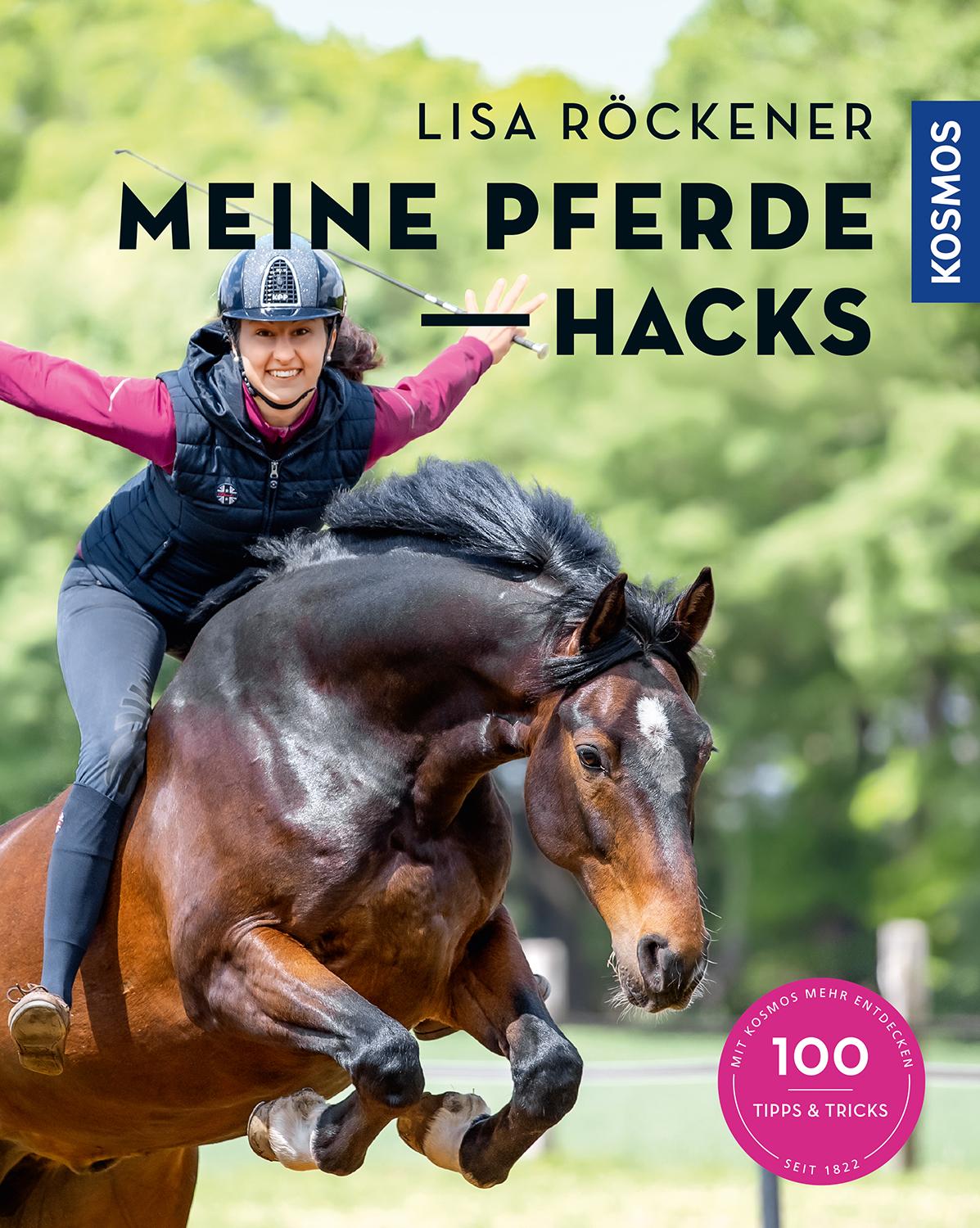 Cover: 9783440167748 | Meine Pferde Hacks | 100 Tipps &amp; Tricks | Lisa Röckener (u. a.) | Buch
