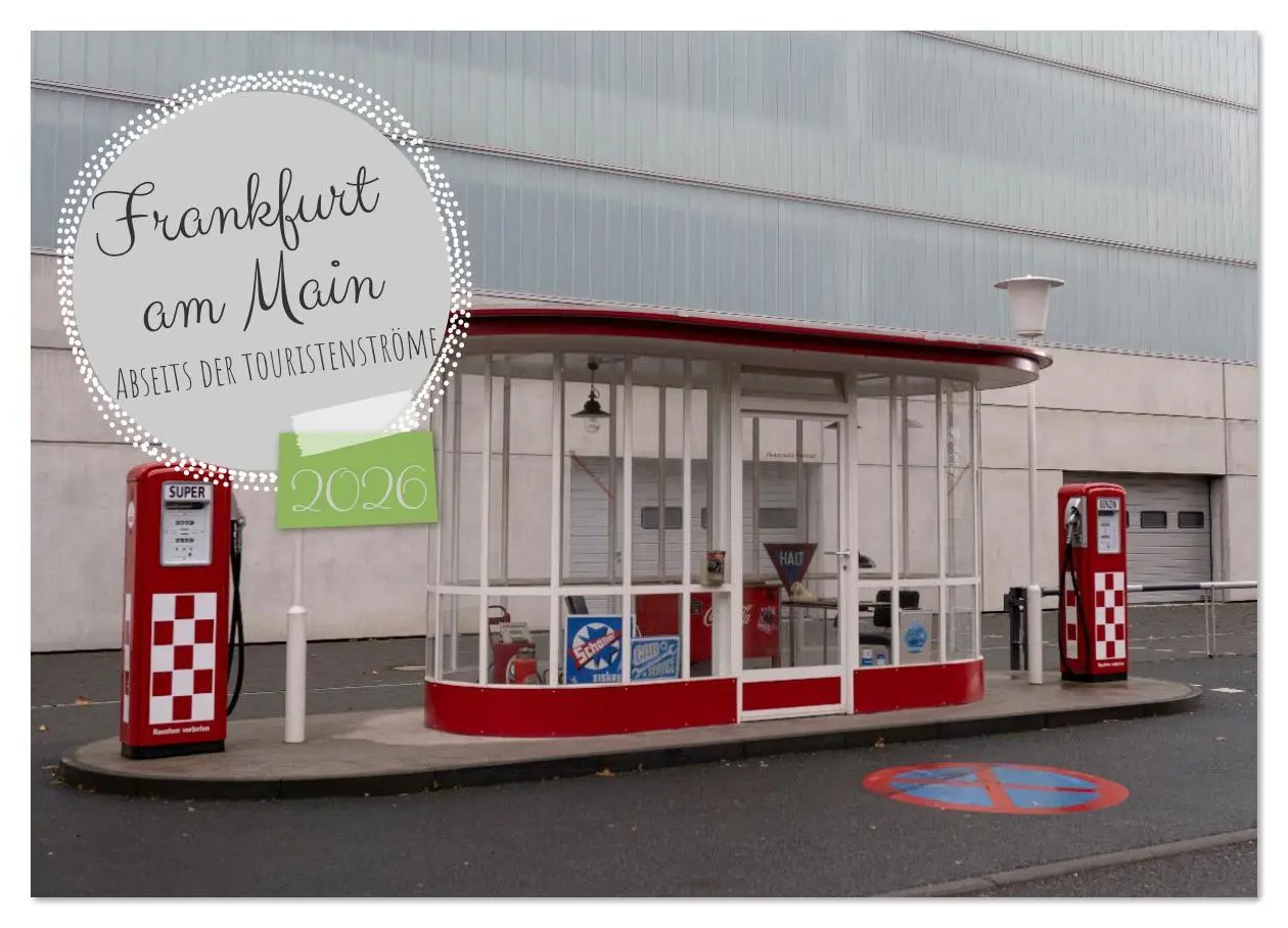 Cover: 9783516637748 | Frankfurt am Main - Abseits der Touristenströme (Wandkalender 2026...