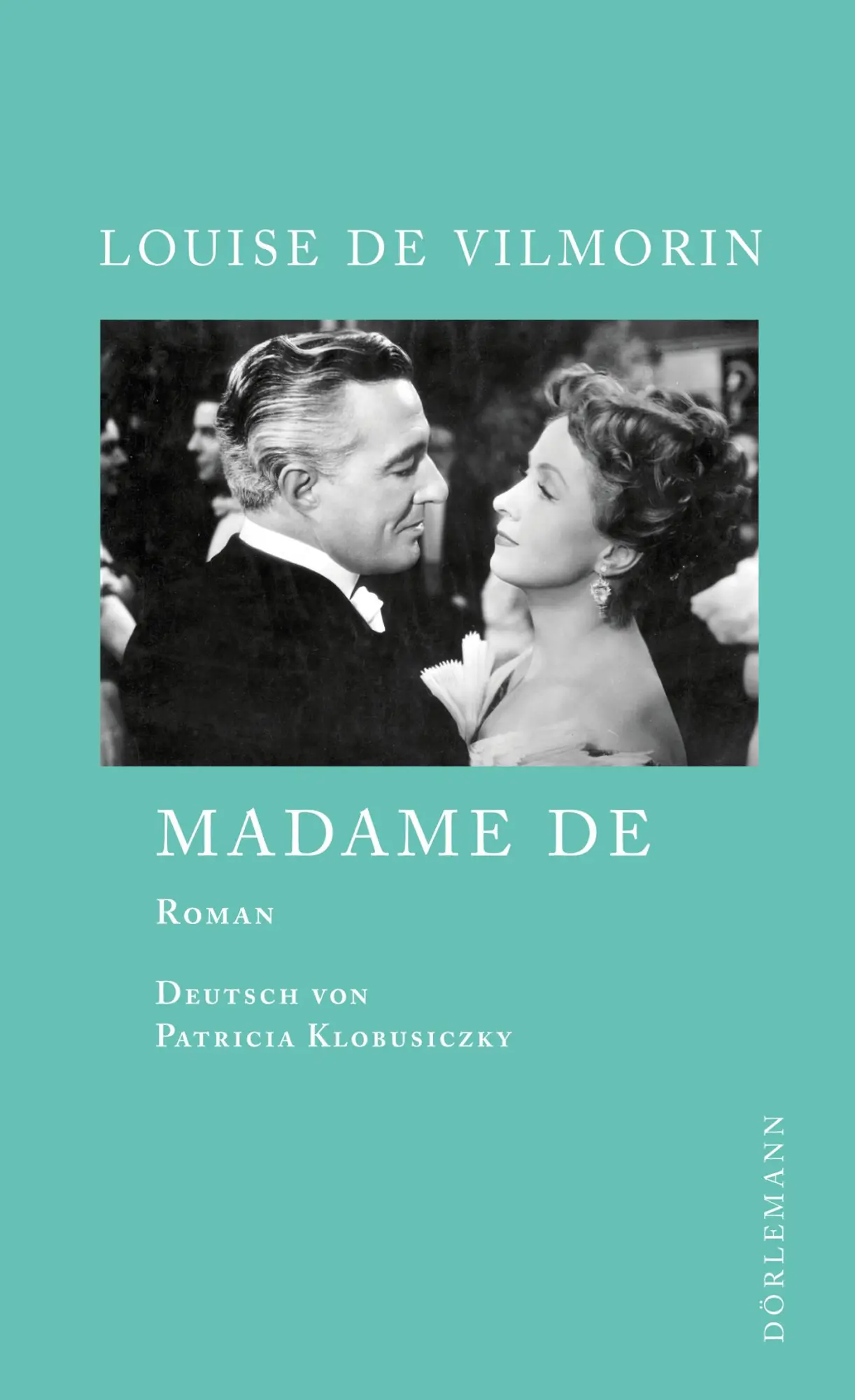 Cover: 9783908777748 | Madame de | Louise de Vilmorin | Buch | 128 S. | Deutsch | 2012