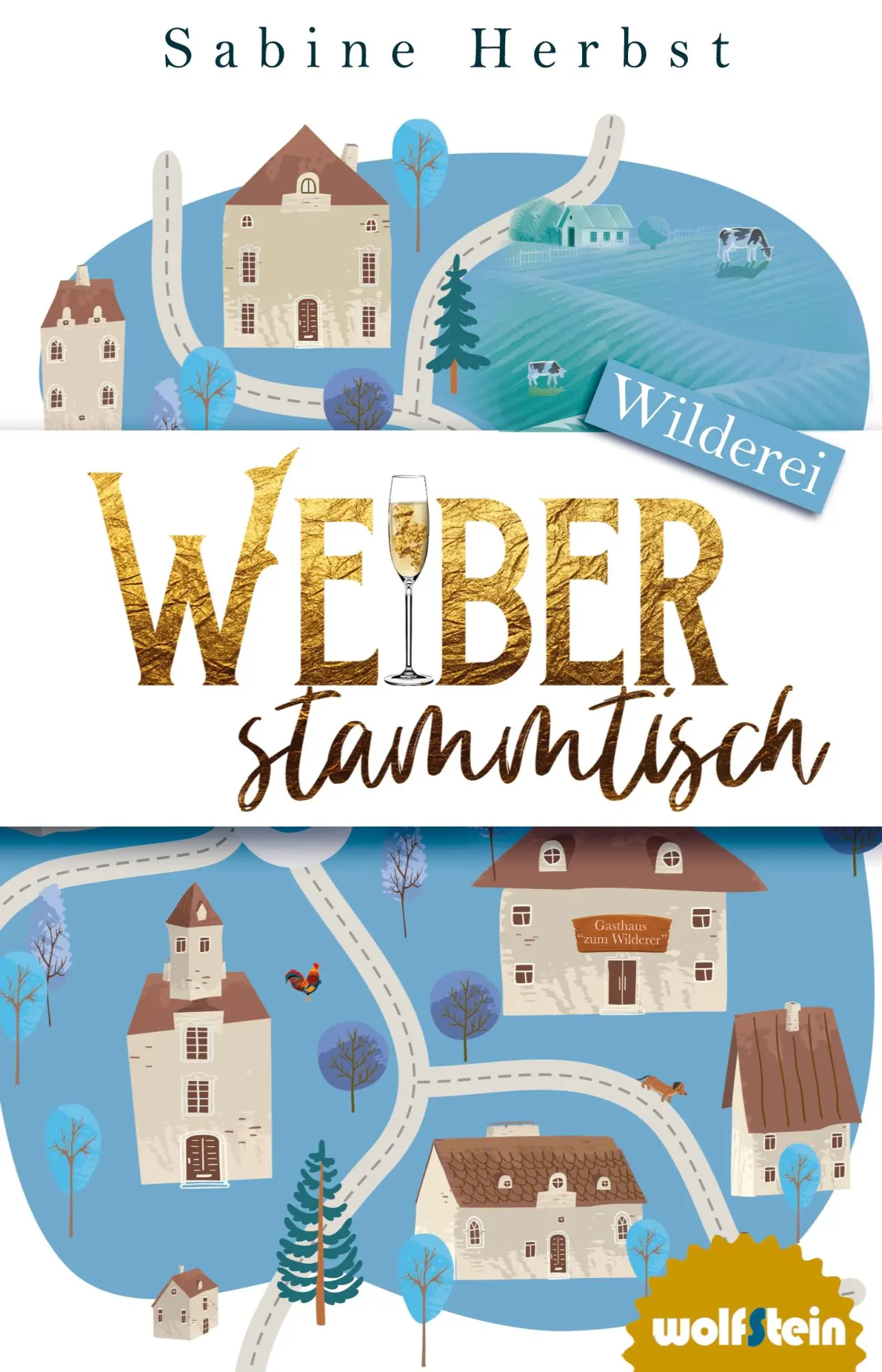 Cover: 9783954527748 | Weiberstammtisch | Wilderei | Sabine Herbst | Taschenbuch | 284 S.