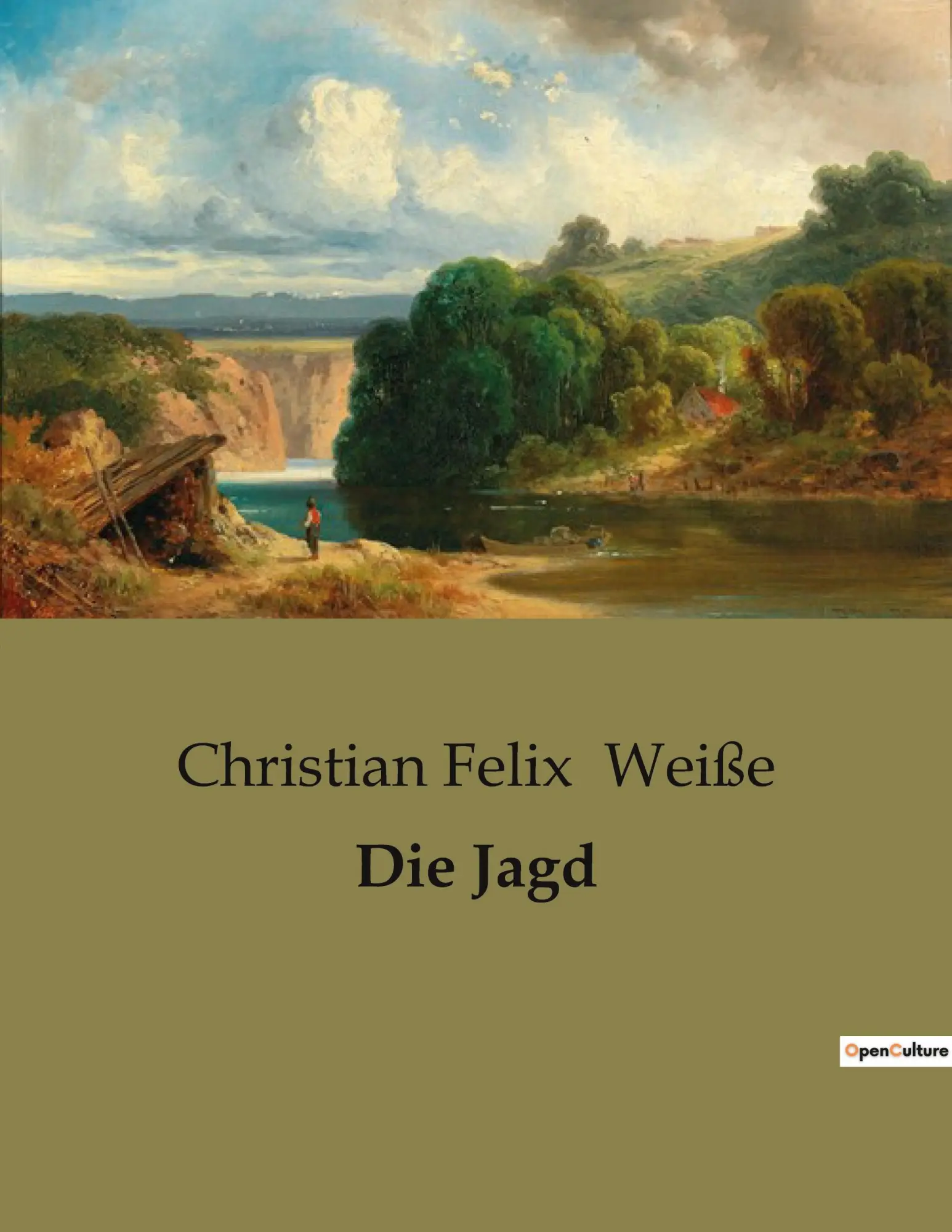 Cover: 9791041907748 | Die Jagd | Christian Felix Weiße | Taschenbuch | 128 S. | Deutsch