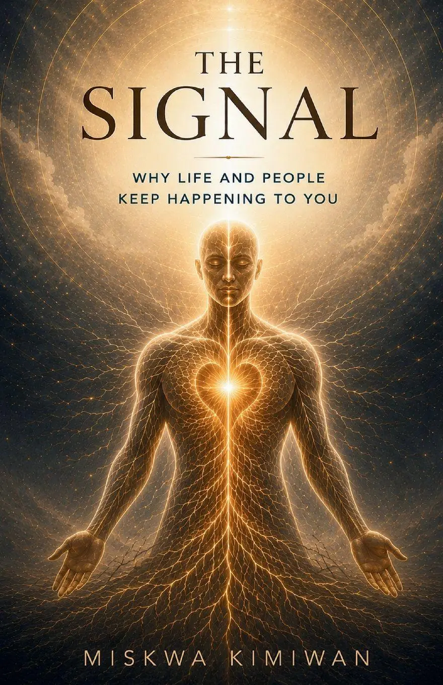Cover: 9781777747848 | The Signal - Why Life and People Keep Happening to You | Kimiwan