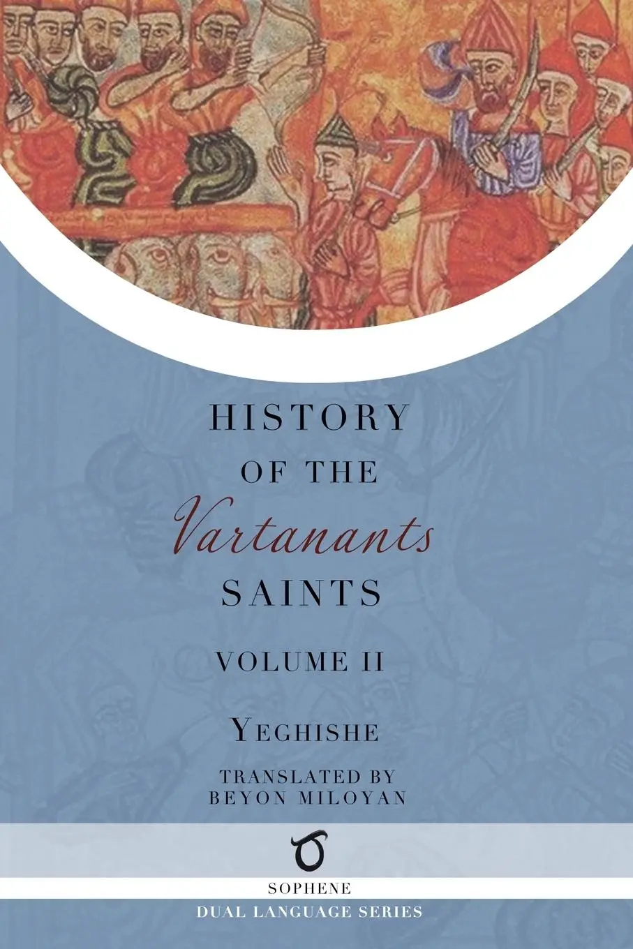 Cover: 9781925937848 | History of the Vartanants Saints | Volume 2 | Yeghishe (u. a.) | Buch