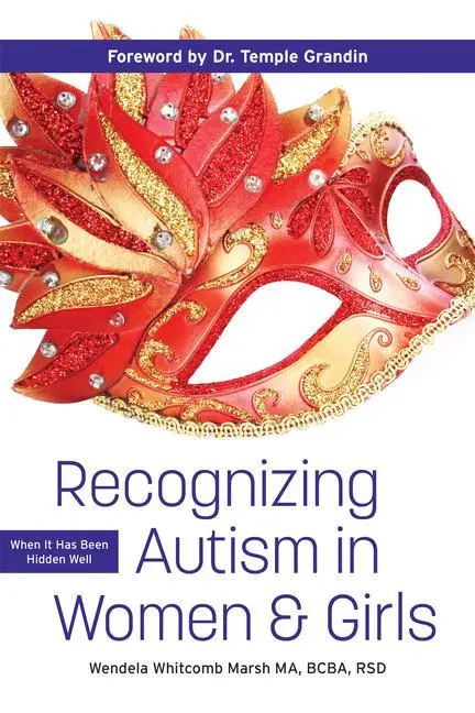 Cover: 9781949177848 | Recognizing Autism in Women and Girls | When It Has Been Hidden Well