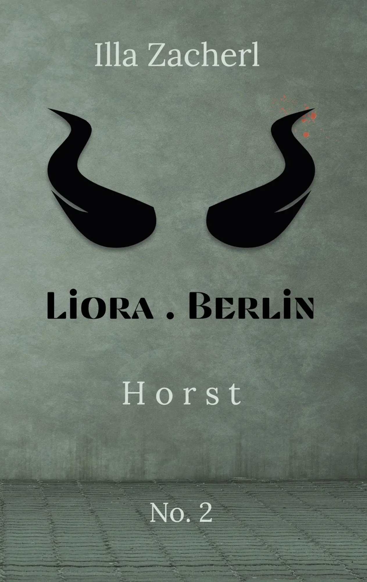 Cover: 9783695757848 | Liora.Berlin | Horst | Illa Zacherl | Taschenbuch | Liora.Berlin