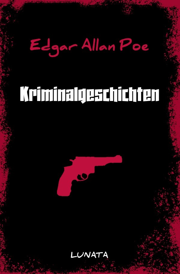 Cover: 9783753167848 | Kriminalgeschichten | Edgar Allan Poe | Taschenbuch | 244 S. | Deutsch