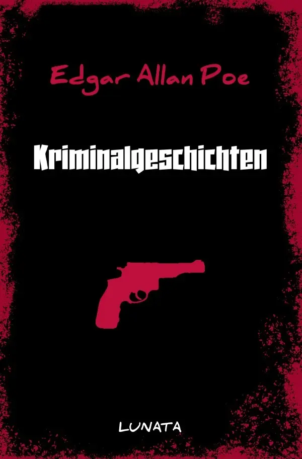 Cover: 9783753167848 | Kriminalgeschichten | Edgar Allan Poe | Taschenbuch | 244 S. | Deutsch