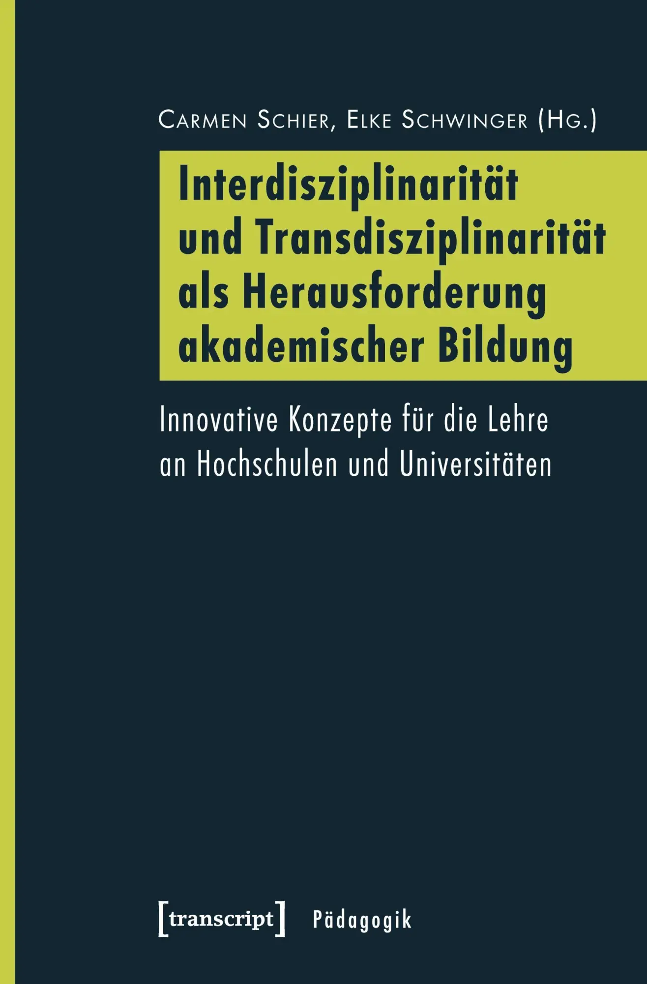 Cover: 9783837627848 | Interdisziplinarität und Transdisziplinarität als Herausforderung...