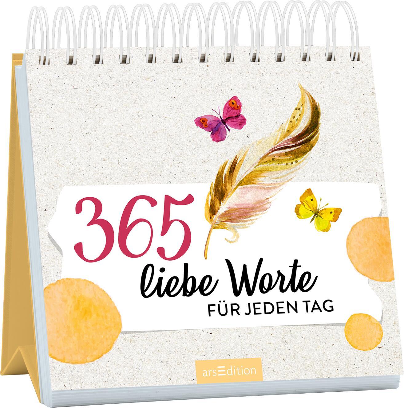 Cover: 9783845857848 | 365 liebe Worte für jeden Tag | Taschenbuch | Spiralbindung | 176 S.