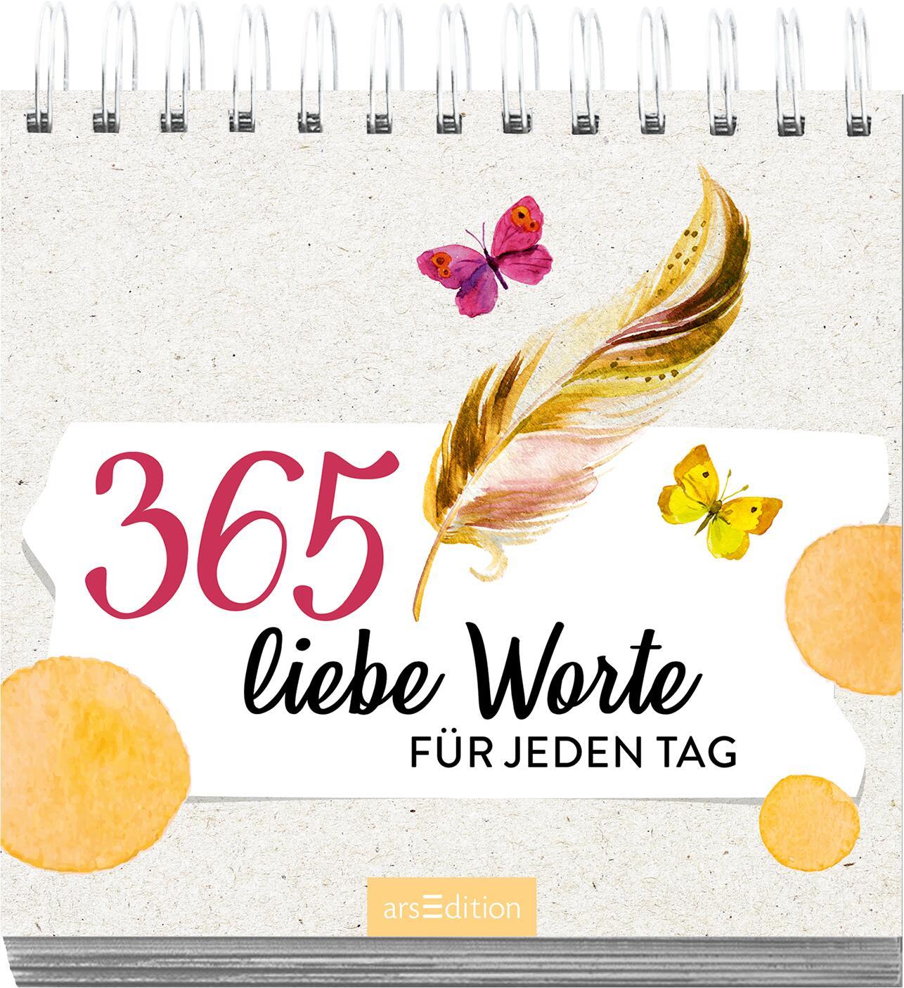 Bild: 9783845857848 | 365 liebe Worte für jeden Tag | Taschenbuch | Spiralbindung | 176 S.