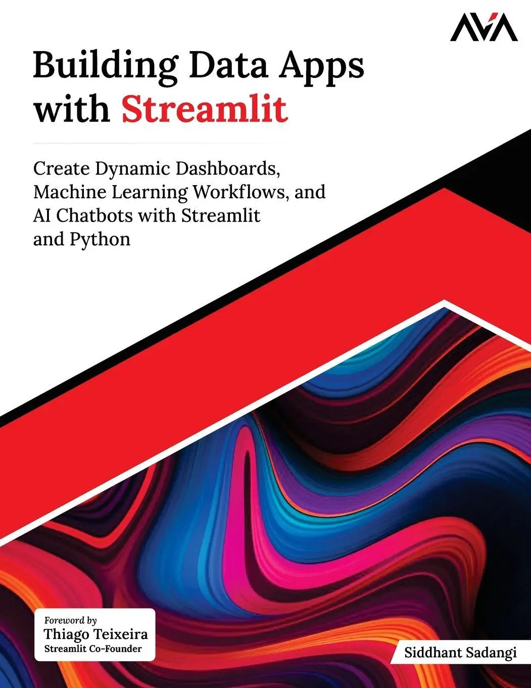 Cover: 9789349887848 | Building Data Apps with Streamlit | Siddhant Sadangi | Taschenbuch