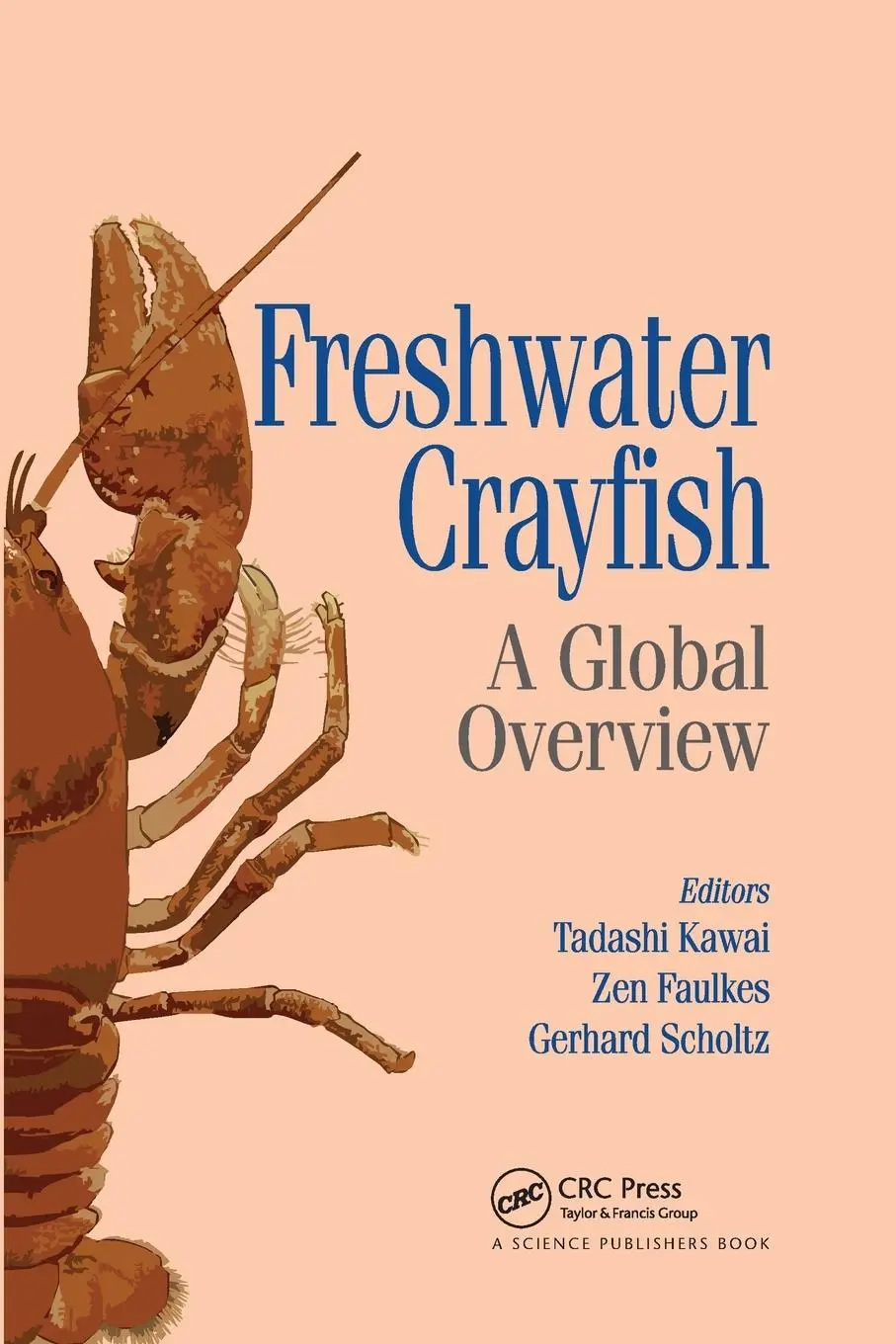 Cover: 9780367737948 | Freshwater Crayfish | A Global Overview | Tadashi Kawai (u. a.) | Buch