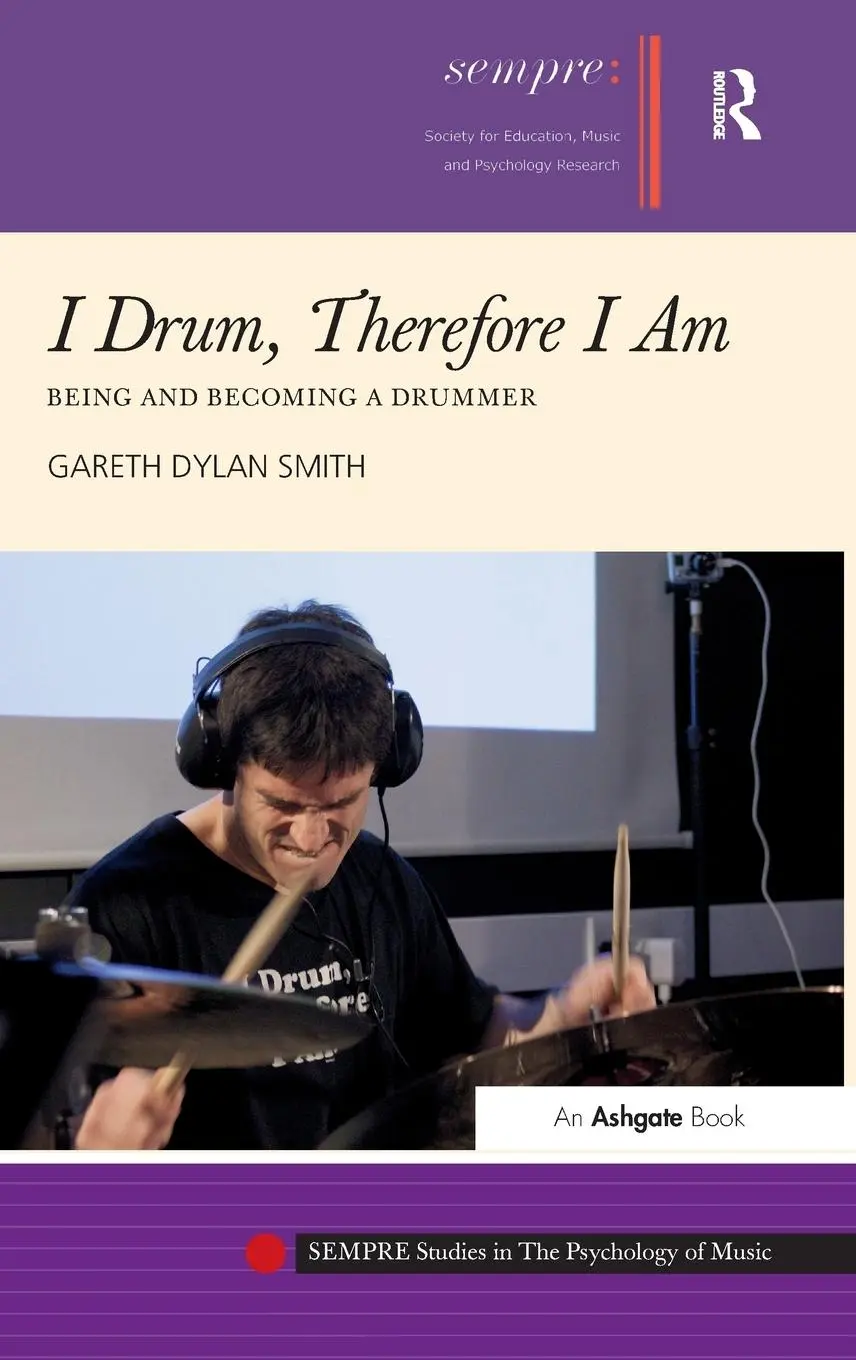 Cover: 9781409447948 | I Drum, Therefore I Am | Being and Becoming a Drummer | Smith | Buch