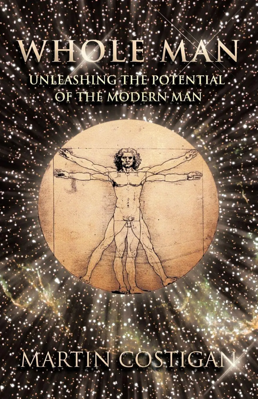Cover: 9781452537948 | Whole Man | Unleashing the Potential of the Modern Man | Costigan
