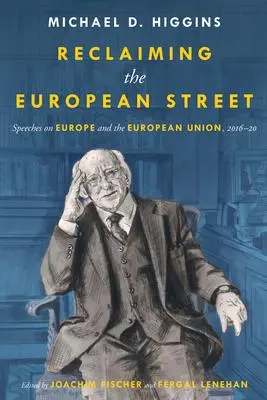 Cover: 9781843517948 | Reclaiming the European Street | Michael D. Higgins | Buch | Gebunden