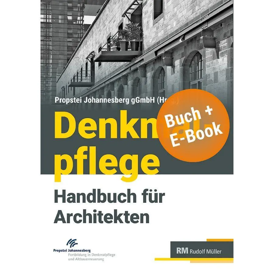 Cover: 9783481047948 | Denkmalpflege - Handbuch für Architekten - mit E-Book (PDF) | gGmbH