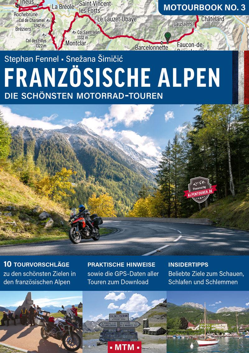 Cover: 9783939997948 | Französische Alpen | Die schönsten Motorrad-Touren | Fennel (u. a.)